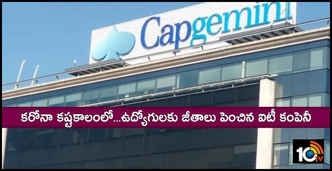 Capgemini India raises salary for 70% staff, grants allowances